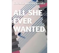 ALL SHE EVER WANTED