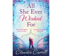 ALL SHE EVER WISHED FOR: One chance meeting...Two lives changed forever.