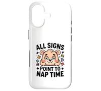 All Signs Point To Nap Time Cute Bear Kawaii Case for iPhone 17