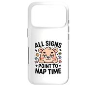 All Signs Point To Nap Time Cute Bear Kawaii Case for iPhone 17 Pro