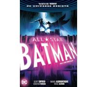 All-Star Batman Vol. 3: First Ally (Rebirth)