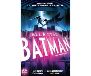 All-Star Batman Vol. 3: First Ally (Rebirth)
