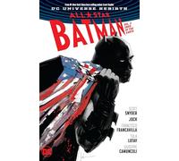 All-Star Batman Volume 2: Ends of the Earth. (Rebirth) (All-star Batman: Dc Universe Rebirth, 2)