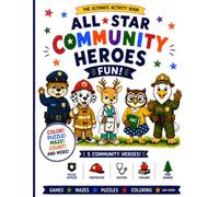 All Star Community Heros: The Ultimate Activity Book