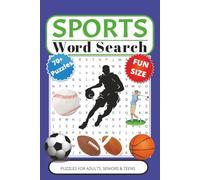 All-Star Sports Word Search: 657 Sports Words Across 70+ Fun Puzzles - Featuring Football, Baseball, Basketball, Soccer & More! Perfect for Travel, ... All Ages (The Word Search Challenge Series)