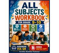 All Subjects Workbook for Grade 9-10 Everything You Need to Succeed with 8 Core Subjects Diagnostic Assessment 21 Skill Building Chapters Worked Examples and Exam Style Practice