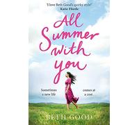 All Summer With You: The perfect holiday read