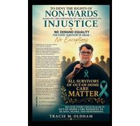 All Survivors of Child Abuse Matter: Non- Wards - The Invisible Generation