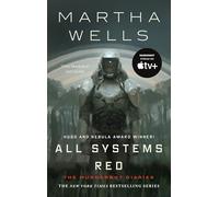 ALL SYSTEMS RED: The Murderbot Diaries: 1