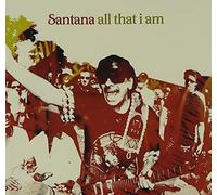 All That I Am by Santana (2005-11-01)