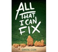 All That I Can Fix