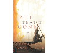 All That Is Gone: Stories