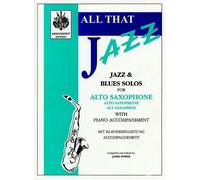 All That Jazz - Jazz & Blues solo for alto saxophone (with piano accompaniment)