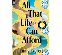 All That Life Can Afford