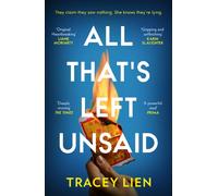 All That’s Left Unsaid