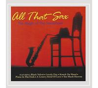 All That Sax - Magic of the Saxphone
