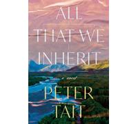 All That We Inherit