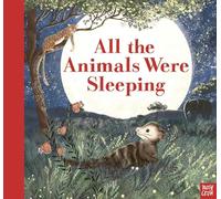 All the Animals Were Sleeping