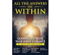 All the Answers Are Within: Learning to Trust Your Inner Guidance