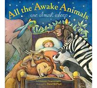All the Awake Animals are Almost Asleep