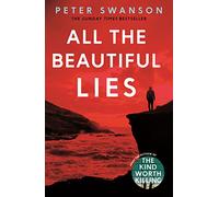 All the Beautiful Lies