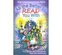 All the Better to Read You With : Volume 1