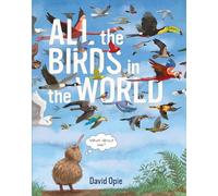 All the Birds in the World
