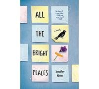 [ ALL THE BRIGHT PLACES ] by Niven, Jennifer ( Author ) Jan-2015 Hardcover
