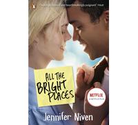 All the Bright Places : Film Tie-In