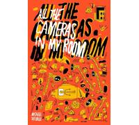 All the Cameras in My Room