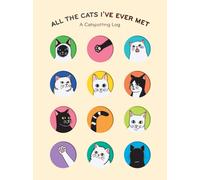 All the Cats I've Ever Met : A Catspotting Log