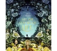 All The Colors of Life