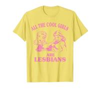 All The Cool Girls are Lesbians T-Shirt, Men, Lemon Yellow, Large