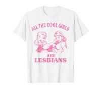 All The Cool Girls are Lesbians T-Shirt, Men, White, 3X-Large