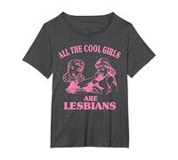All The Cool Girls are Lesbians T-Shirt, Women's Plus, Dark Heather Grey, 1X
