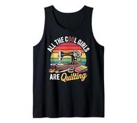 All The Cool Girls are Quilting Retro Sewing Machine Design Tank Top
