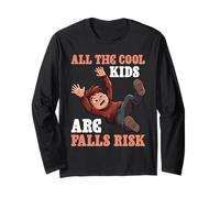 All The Cool Kids Are Falls Risk Clumsy People - Long Sleeve T-Shirt