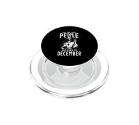 ALL THE COOL PEOPLE ARE BORN IN December Birthday Humor PopSockets PopGrip for MagSafe