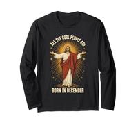 All The Cool People are Born in December Jesus Birthday Long Sleeve T-Shirt