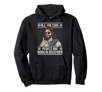 All the cool people are born in december Jesus ugly sweater Pullover Hoodie