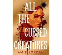 All the Cursed Creatures