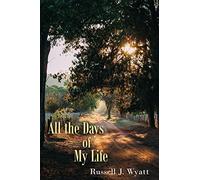 All the Days of My Life