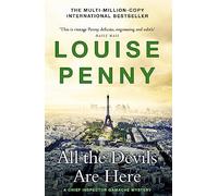 All the Devils Are Here: (A Chief Inspector Gamache Mystery Book 16) (Paperback) - Louise Penny Book