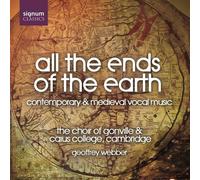 All The Ends Of The Earth (Webber, The Choir Of Gonville)