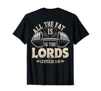 All The Fat is Lords Christian Workout Jesus Christ Gym Men T-Shirt