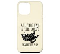 All The Fat Is The Lord’s Funny Retro Cat Christian Case for iPhone 12 Pro Max