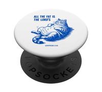 All The Fat Is The Lord’s Funny Retro Cat Christian PopSockets Adhesive PopGrip
