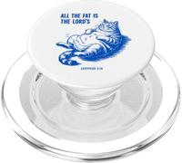 All The Fat Is The Lord’s Funny Retro Cat Christian PopSockets PopGrip for MagSafe