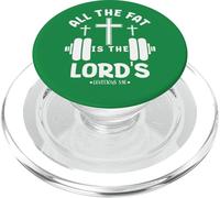 All The Fat Is The Lord's Funny Christian Gym Lover Dumbbell PopSockets PopGrip for MagSafe