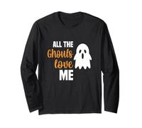 All The Ghouls Love me Long Sleeve T-Shirt
